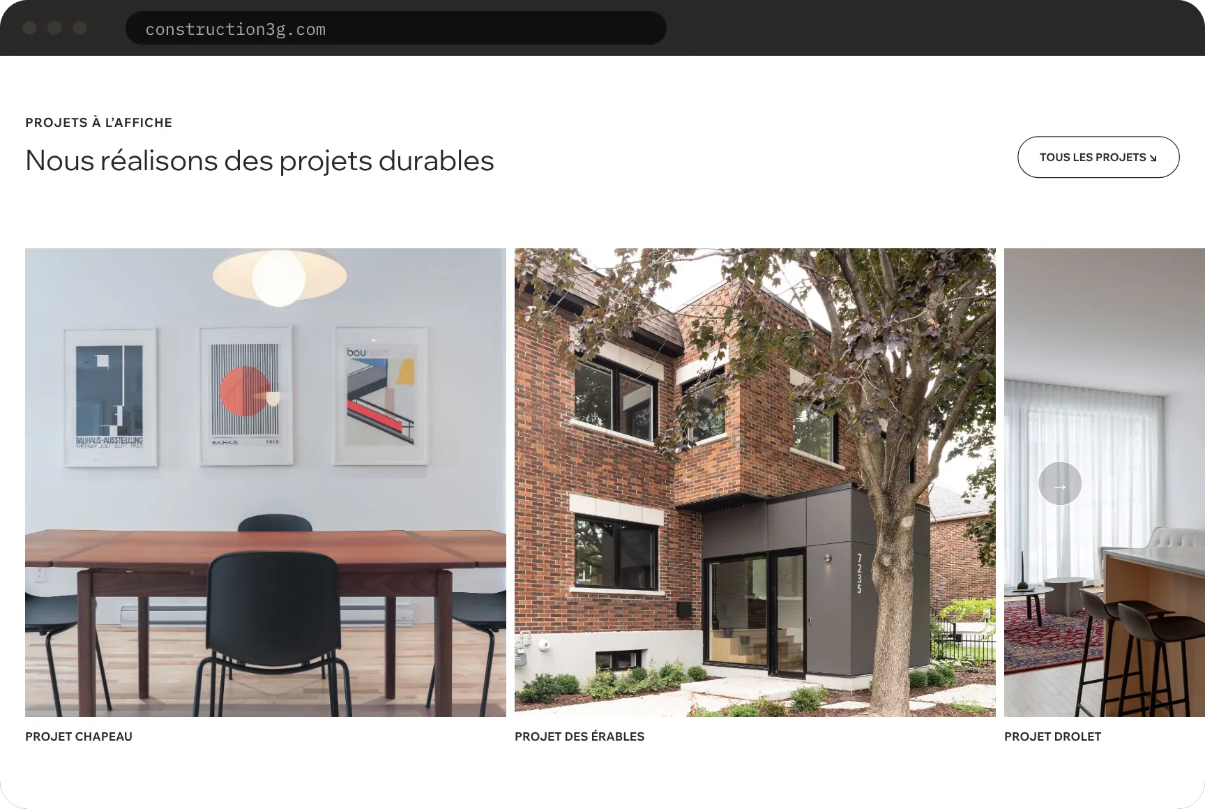 The featured projects section on a large screen: the Chapeau, des Érables and Drolet projects.